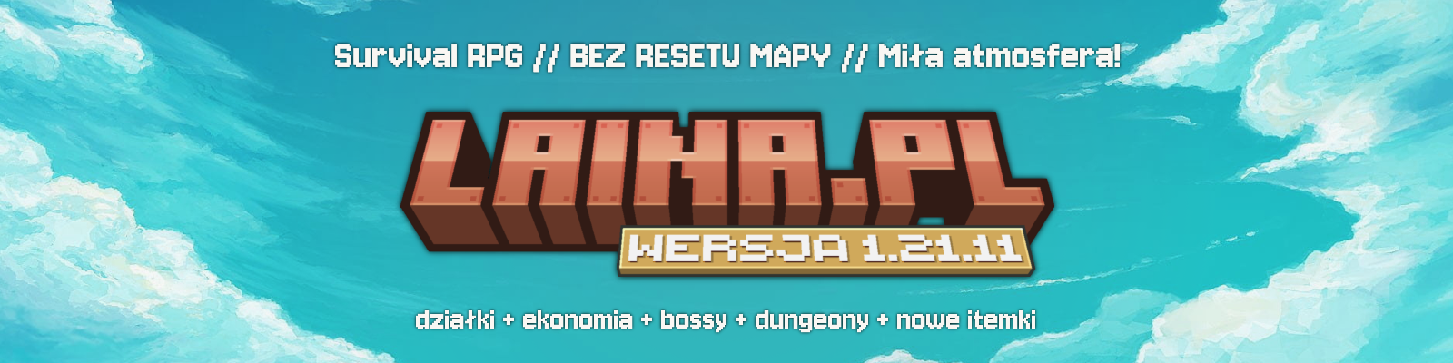 Laina.PL - Survival RPG bez resetu mapy